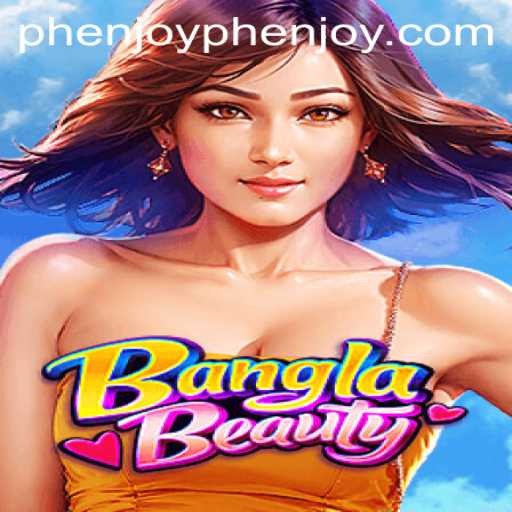 Discover the World of BanglaBeauty: The Latest Phenomenon from PHENJOY